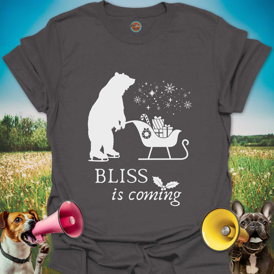 BLISS IS COMING BEAR - Tee