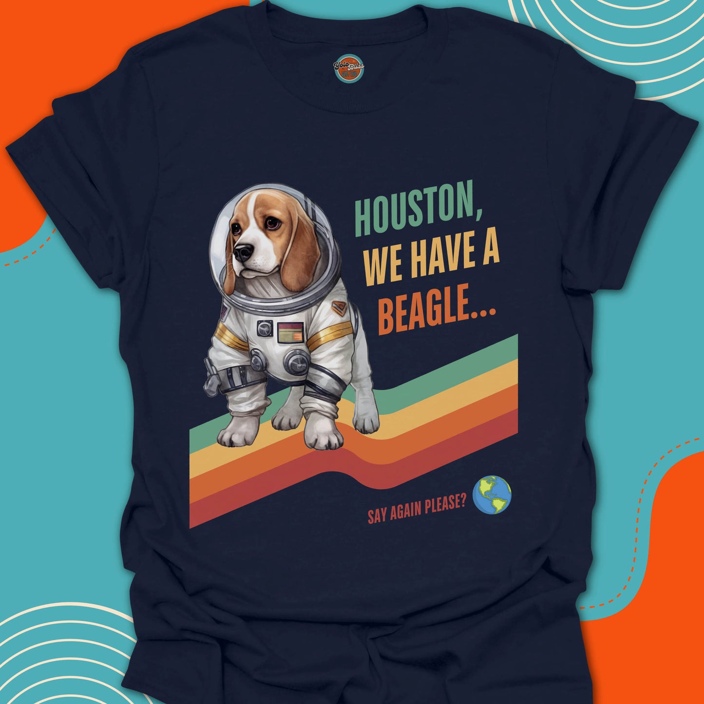 HOUSTON, WE HAVE A BEAGLE! - Tee