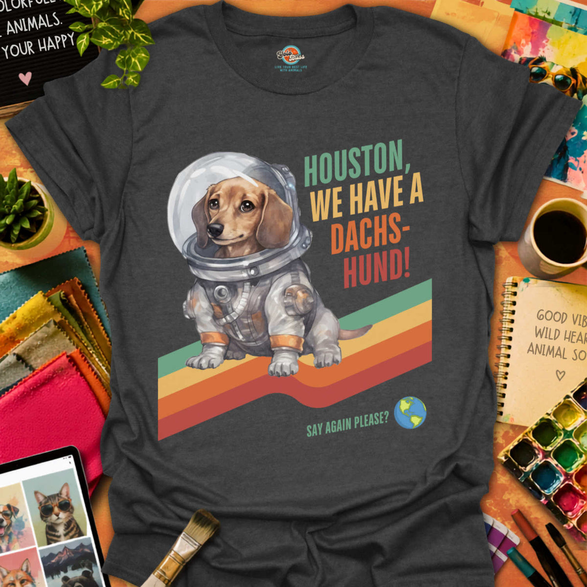 Houston, Dachshund! T-shirt