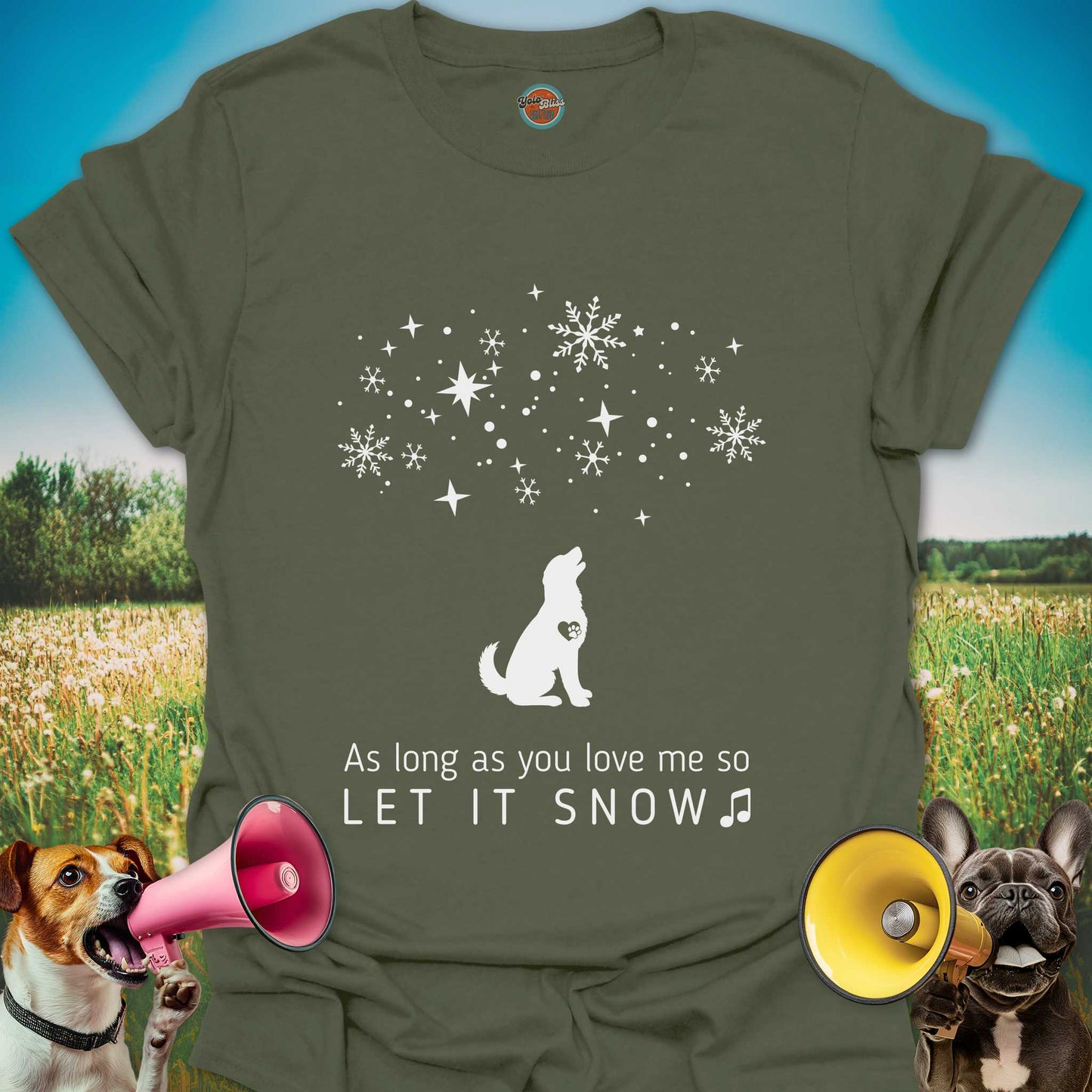LET IT SNOW DOG - Tee