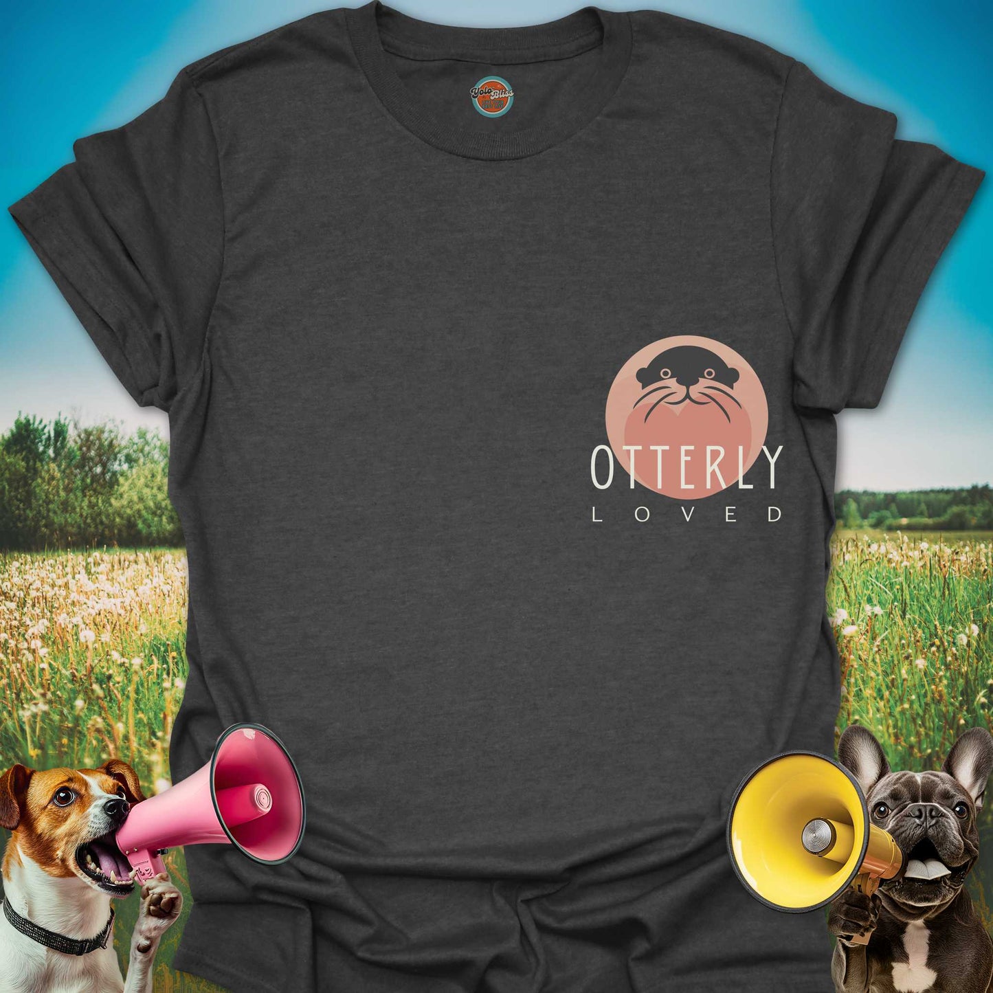 OTTERLY LOVED OTTER - Tee #1