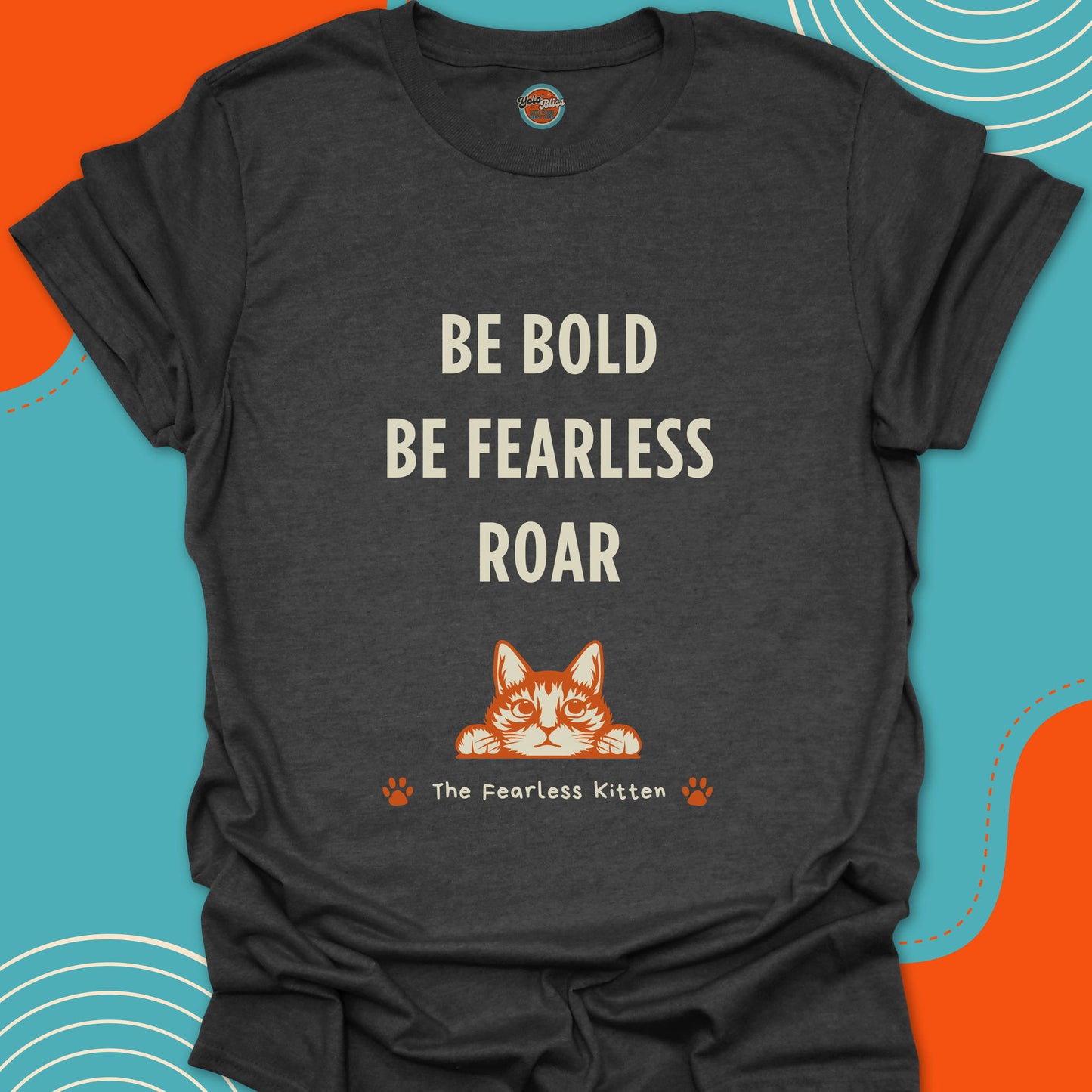 FEARLESS KITTEN - Tee #5