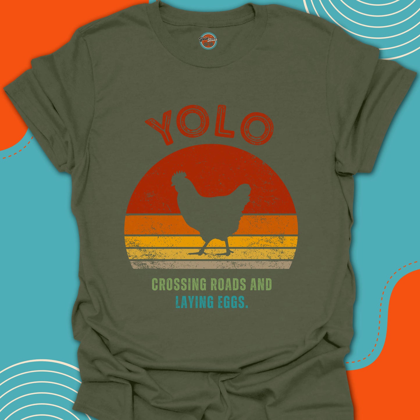 YOLO SUNSET CHICKEN (Rustic) - Tee