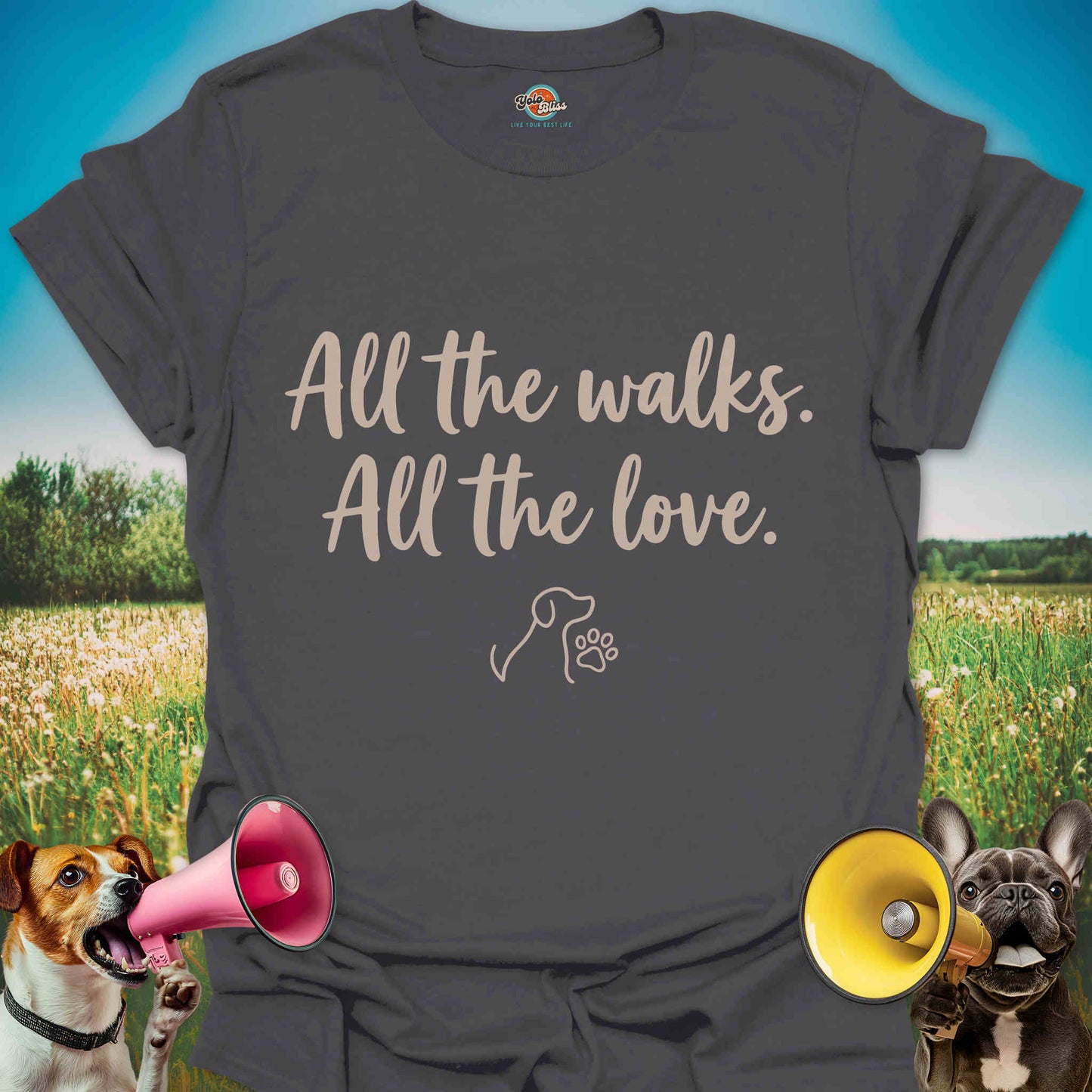 All the Walks, All the Love - Dog Mom Tee