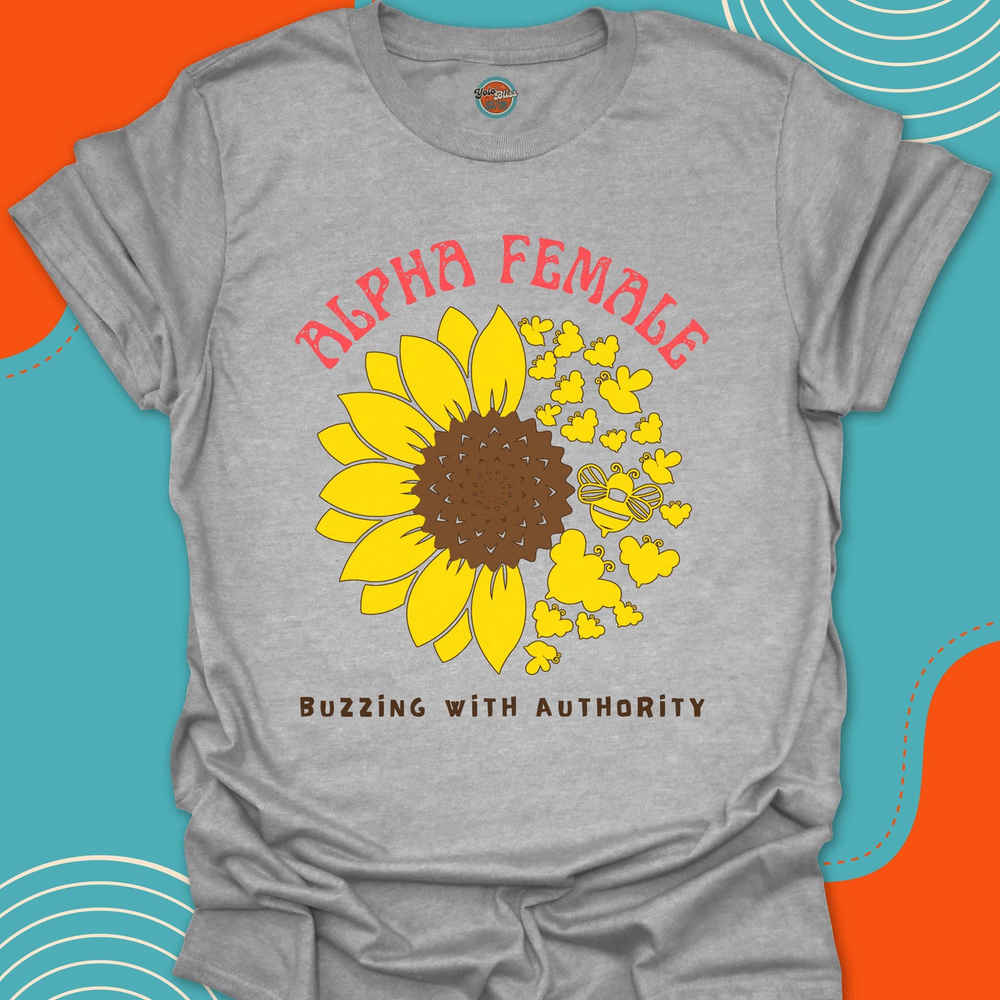 ALPHA FEMALE BEE - Tee #1