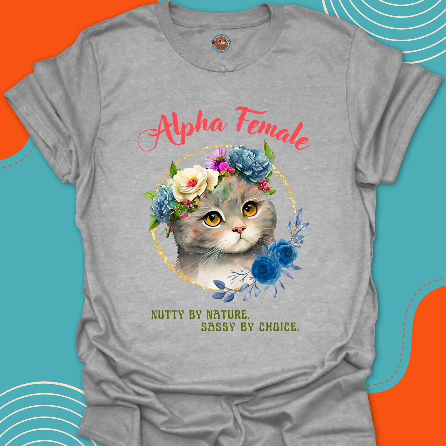 ALPHA FEMALE CAT - Tee #3
