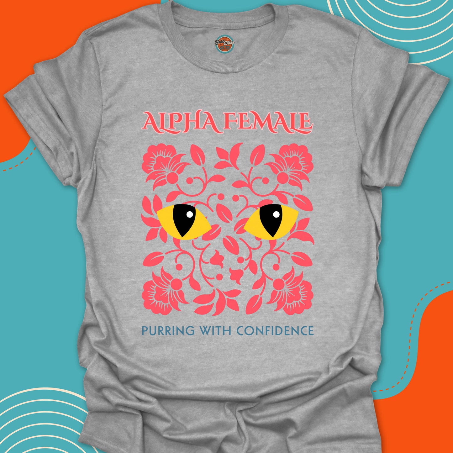 ALPHA FEMALE CAT - Tee #6