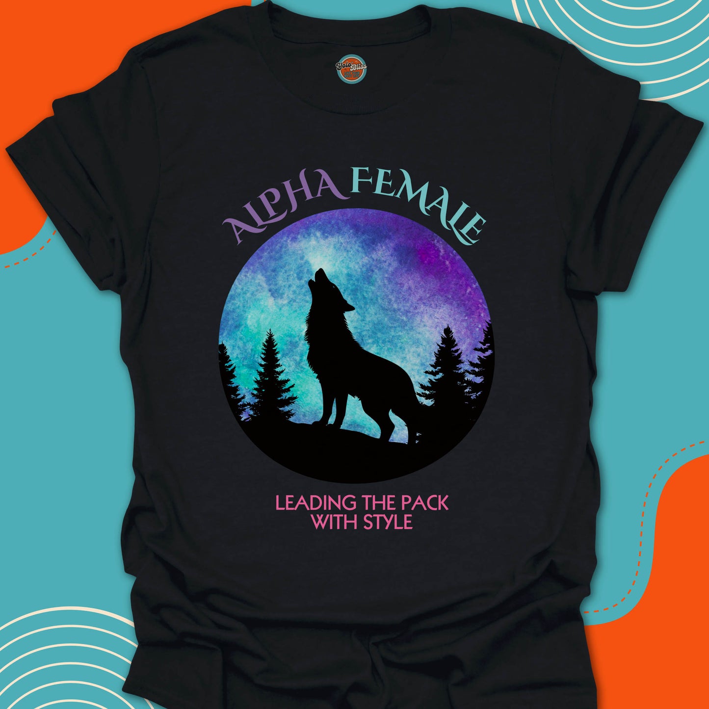 ALPHA FEMALE WOLF - Tee #1
