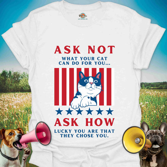 Ask Not What Your Cat Can Do For You - Patriotic Tuxedo Cat Tee