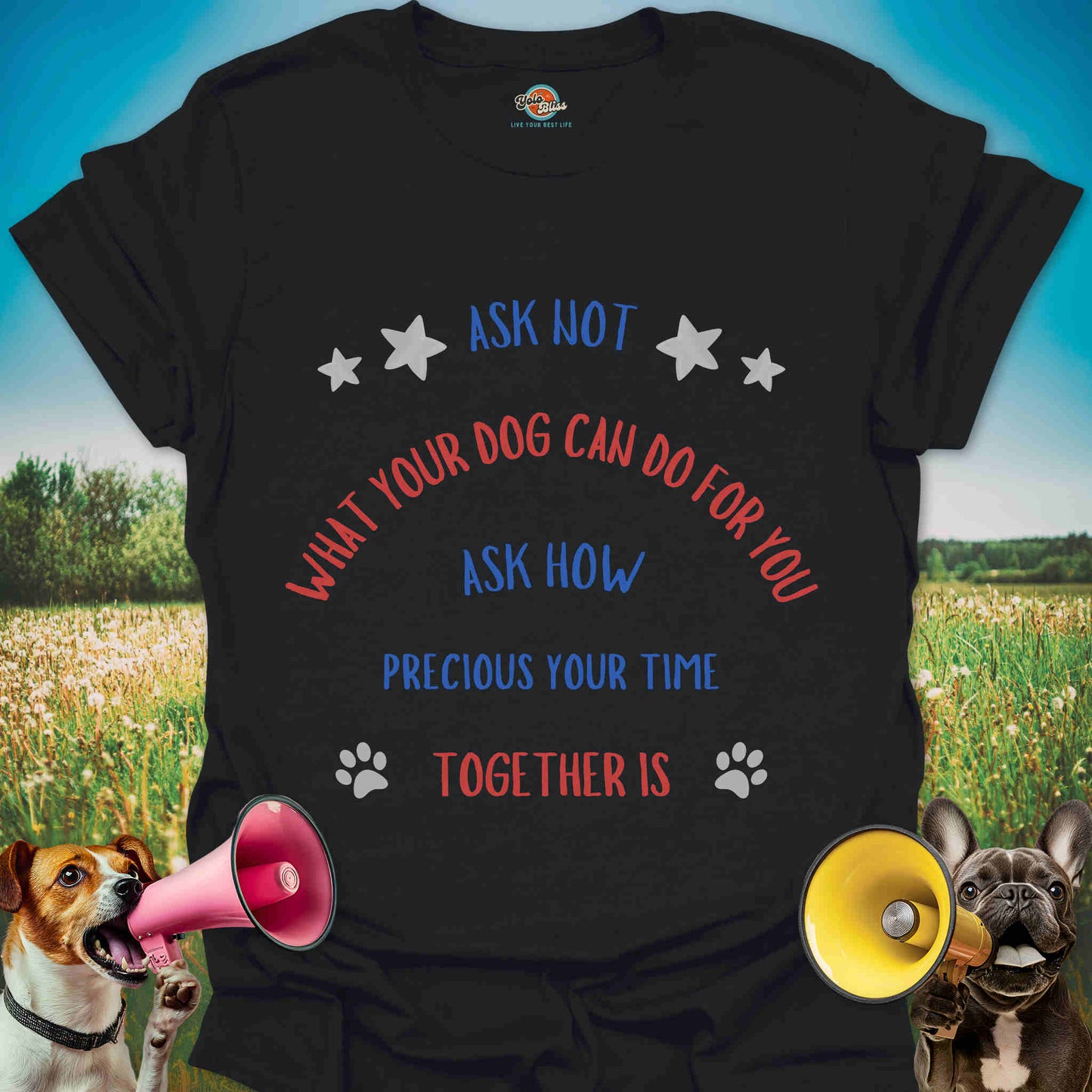 Ask Not - Patriotic Dog Quote Tee #2