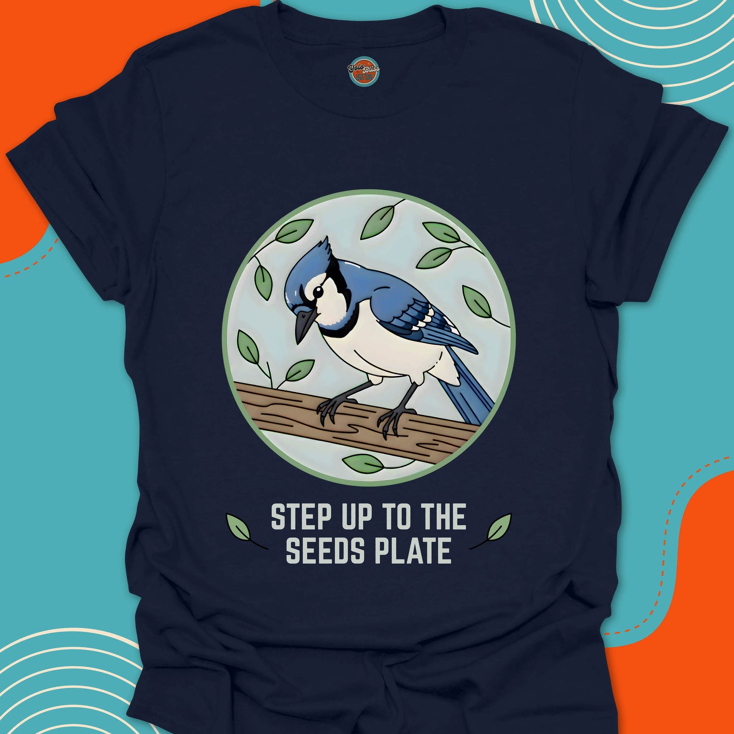 BLUE JAY Step Up to the - Tee