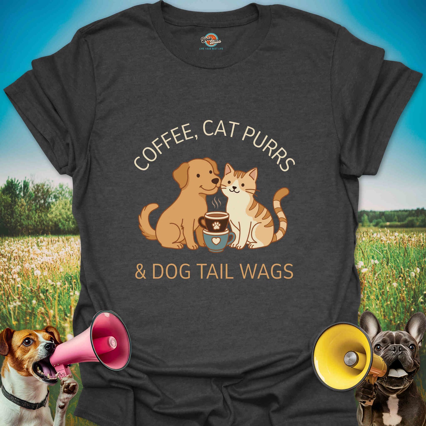 Coffee, Cat Purrs & Dog Tail Wags - Tee