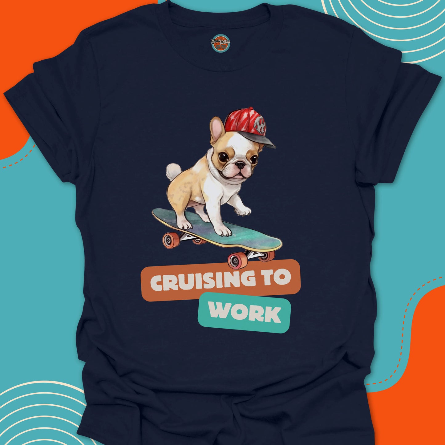 FRENCH BULLDOG ON SKATEBOARD - Tee #1