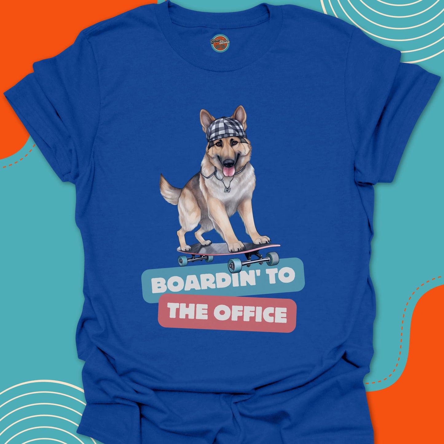 GERMAN SHEPHERD ON SKATEBOARD - Tee #1