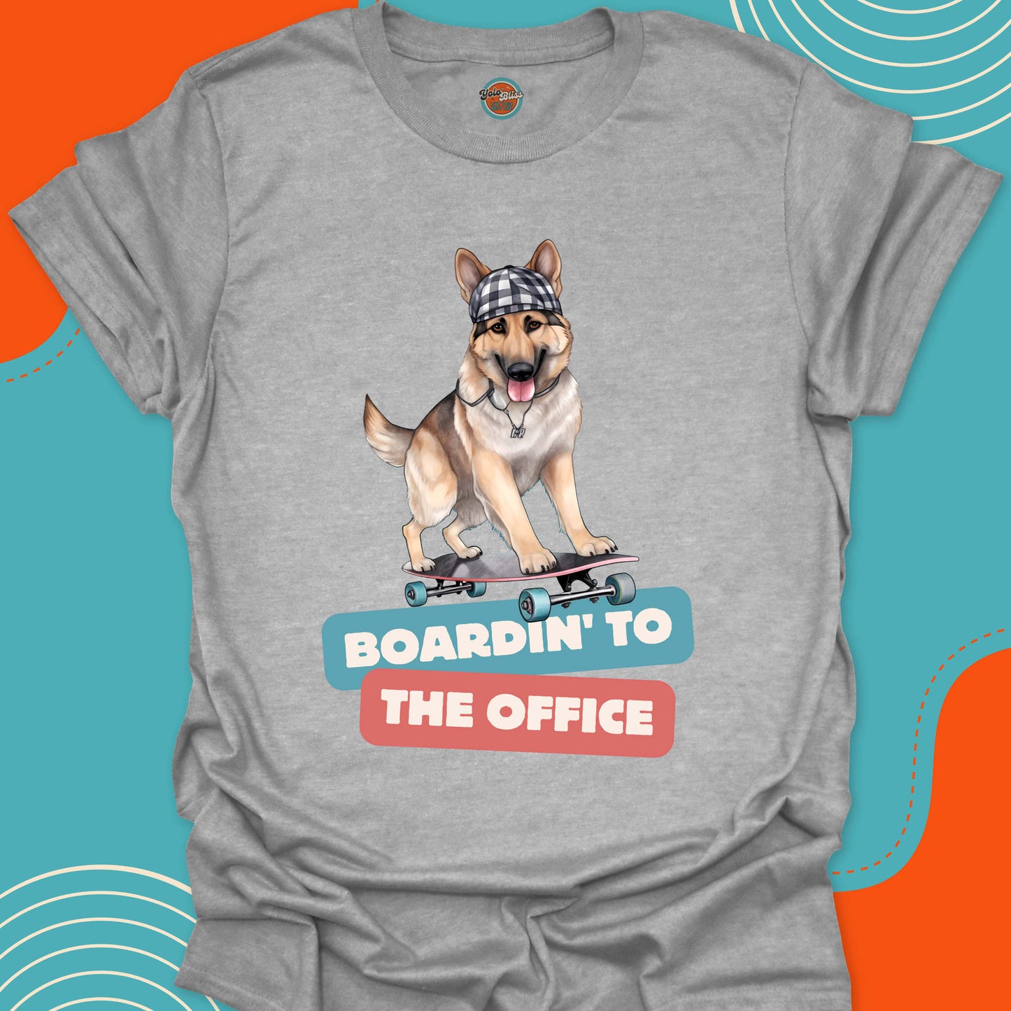 GERMAN SHEPHERD ON SKATEBOARD - Tee #1