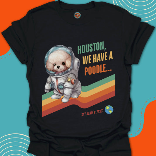 Black t-shirt with a poodle in an astronaut suit graphic and Houston text on a green yellow orange red background