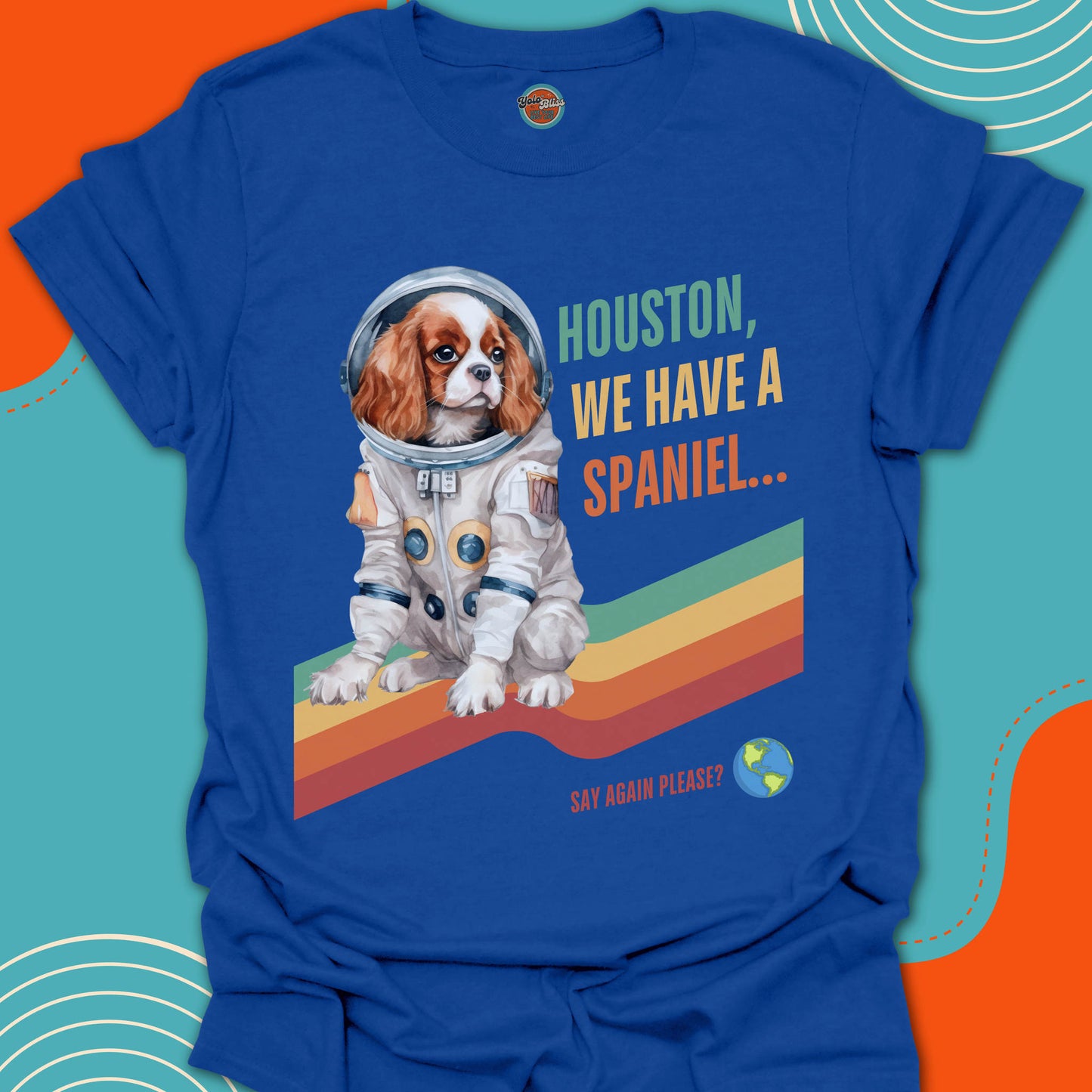 HOUSTON, WE HAVE A SPANIEL! - Tee