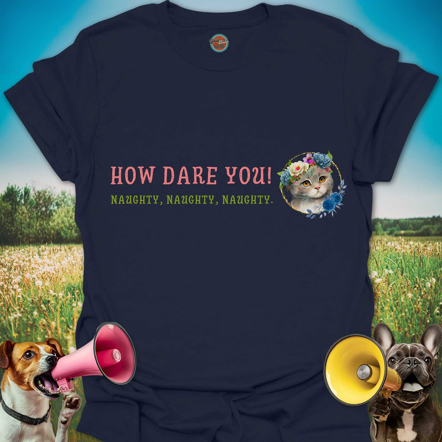 How Dare You Cat - Tee #2