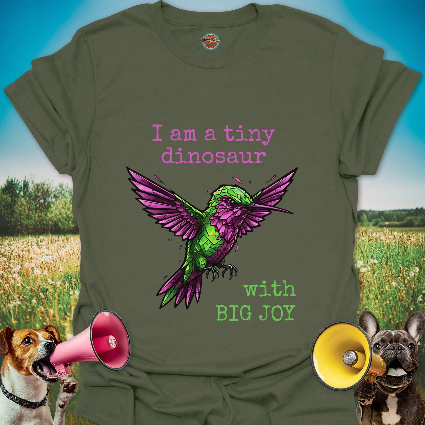 I Am a Tiny Dinosaur Hummingbird - Tee