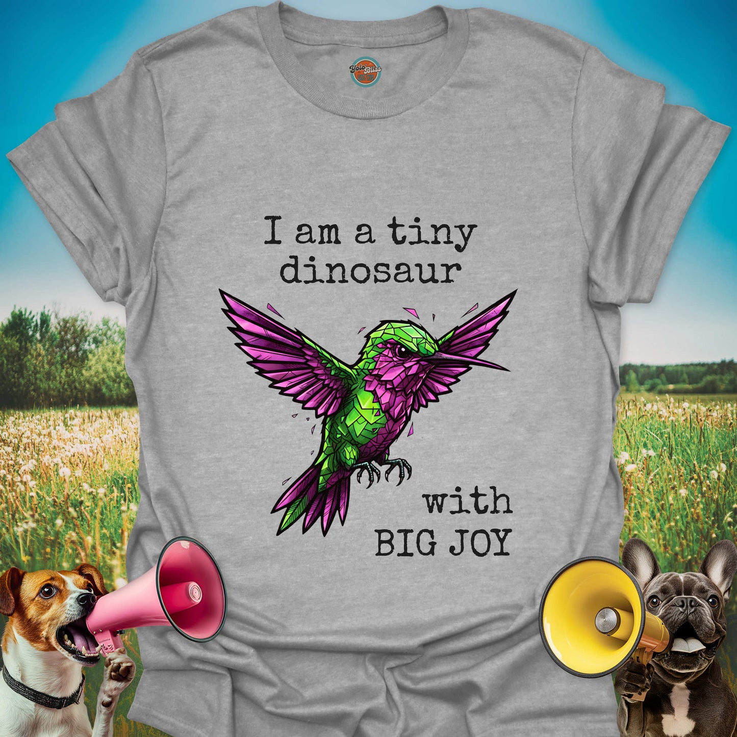 I Am a Tiny Dinosaur Hummingbird - Tee