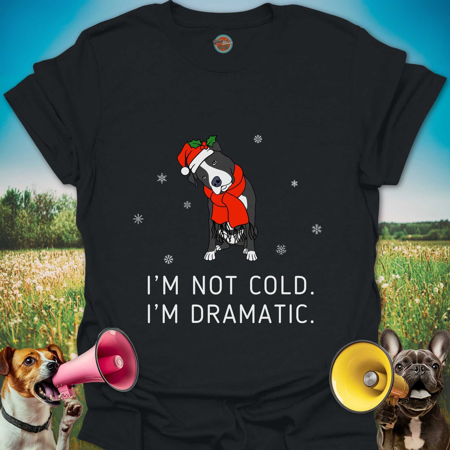 I'M NOT COLD DOG - Tee #1