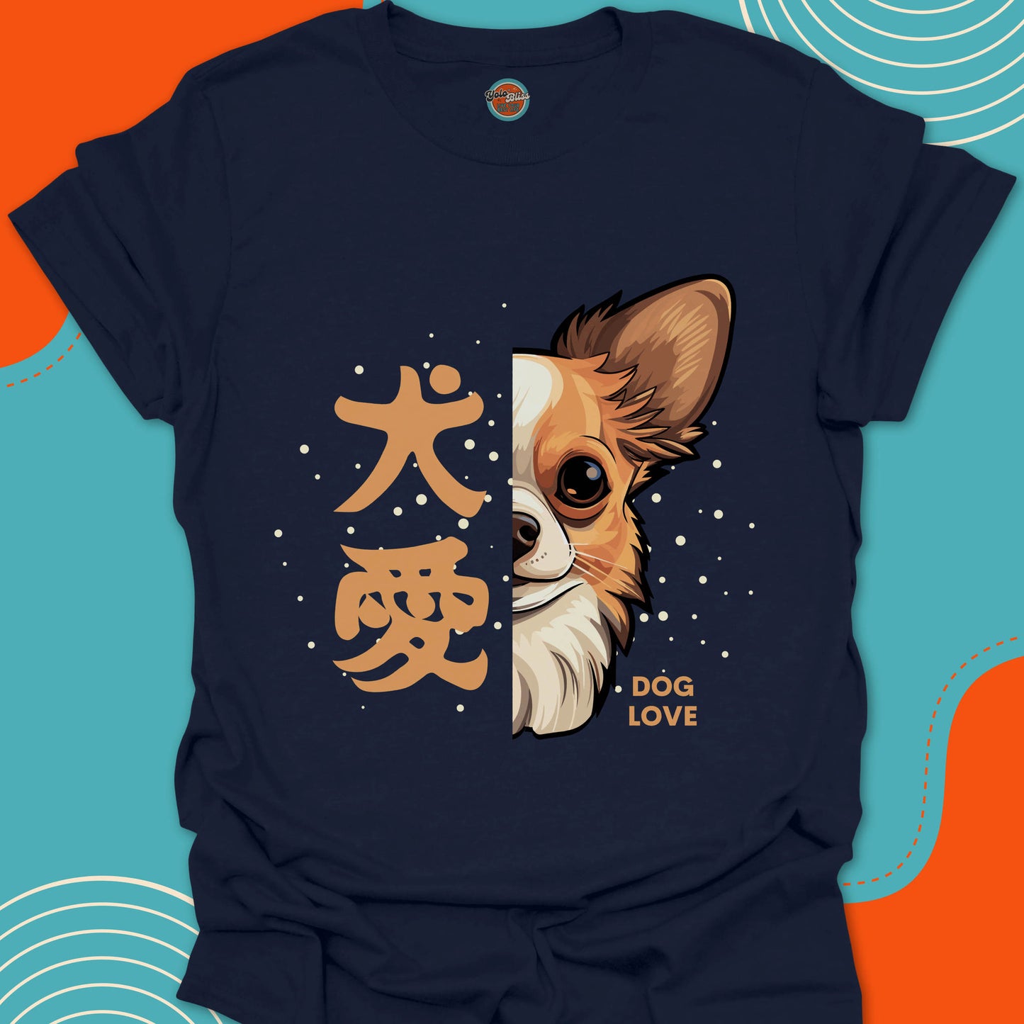 KANJI CHIHUAHUA LOVE - Tee #1