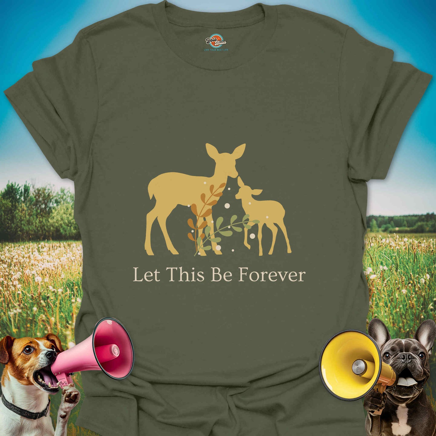 Let This Be Forever Deer - Tee