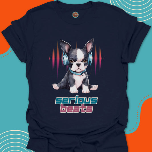 SERIOUS BEATS BOSTON TERRIER - Tee #1