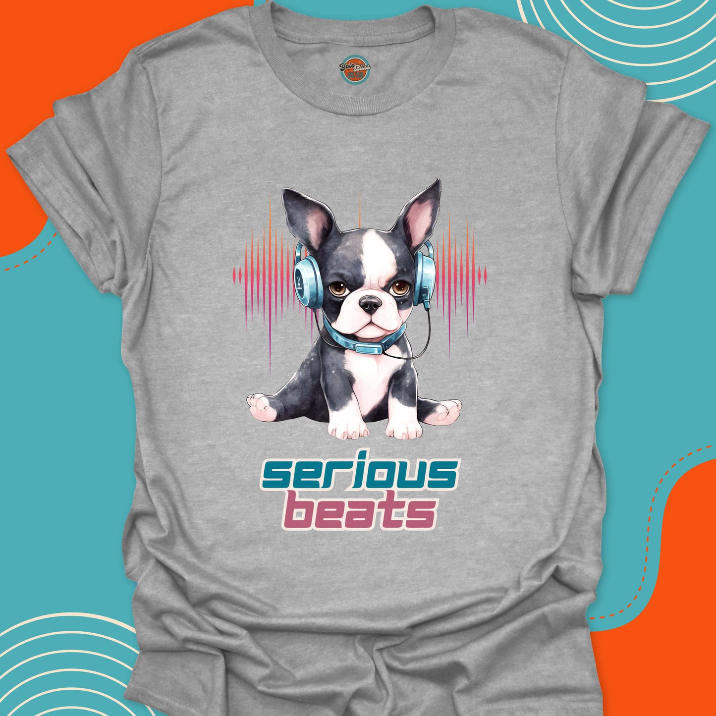 SERIOUS BEATS BOSTON TERRIER - Tee #1