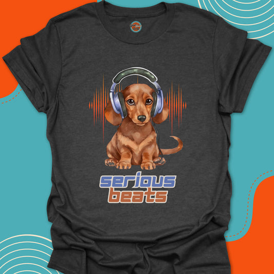 SERIOUS BEATS DACHSHUND - Tee #1