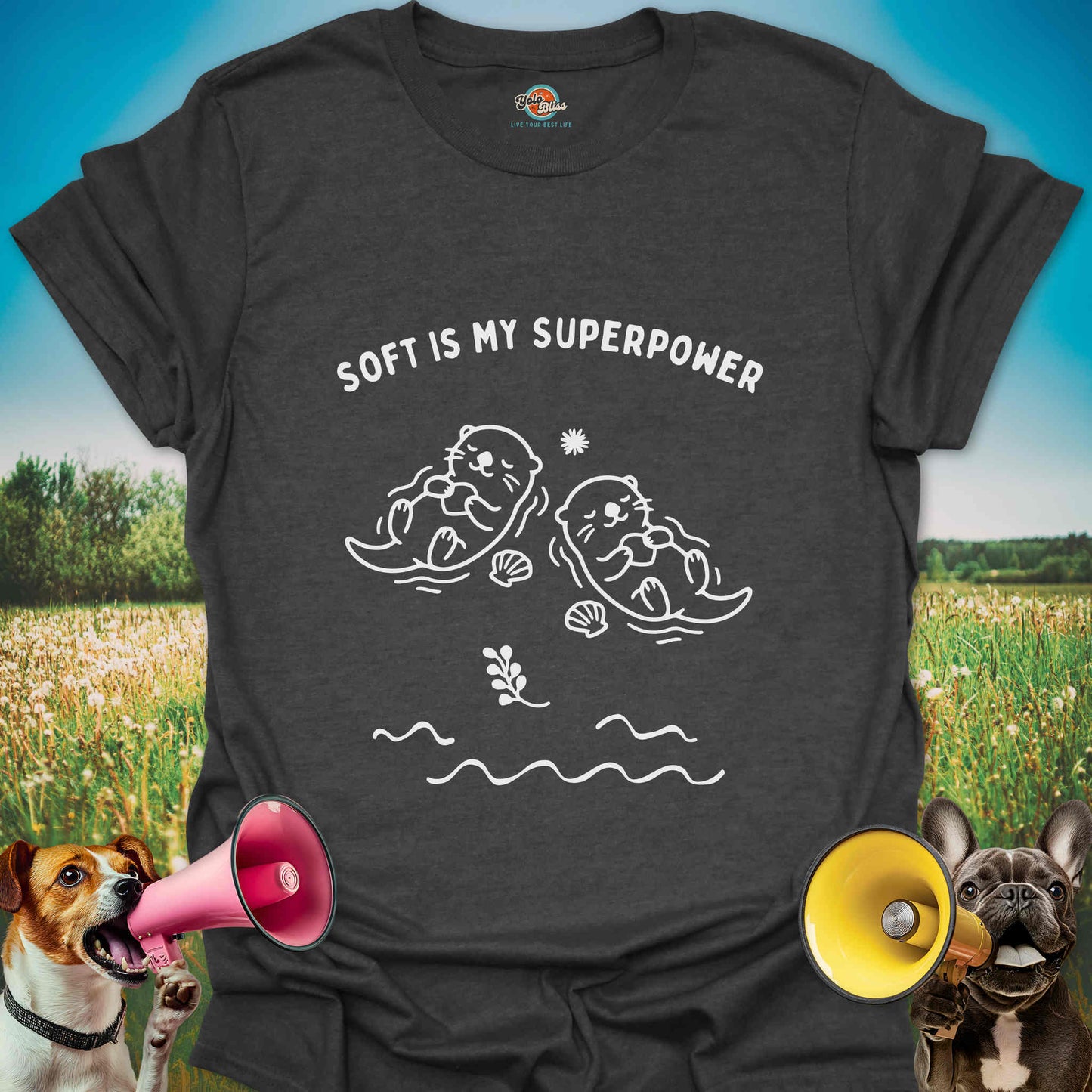 Soft Is My Superpower Otter - Tee