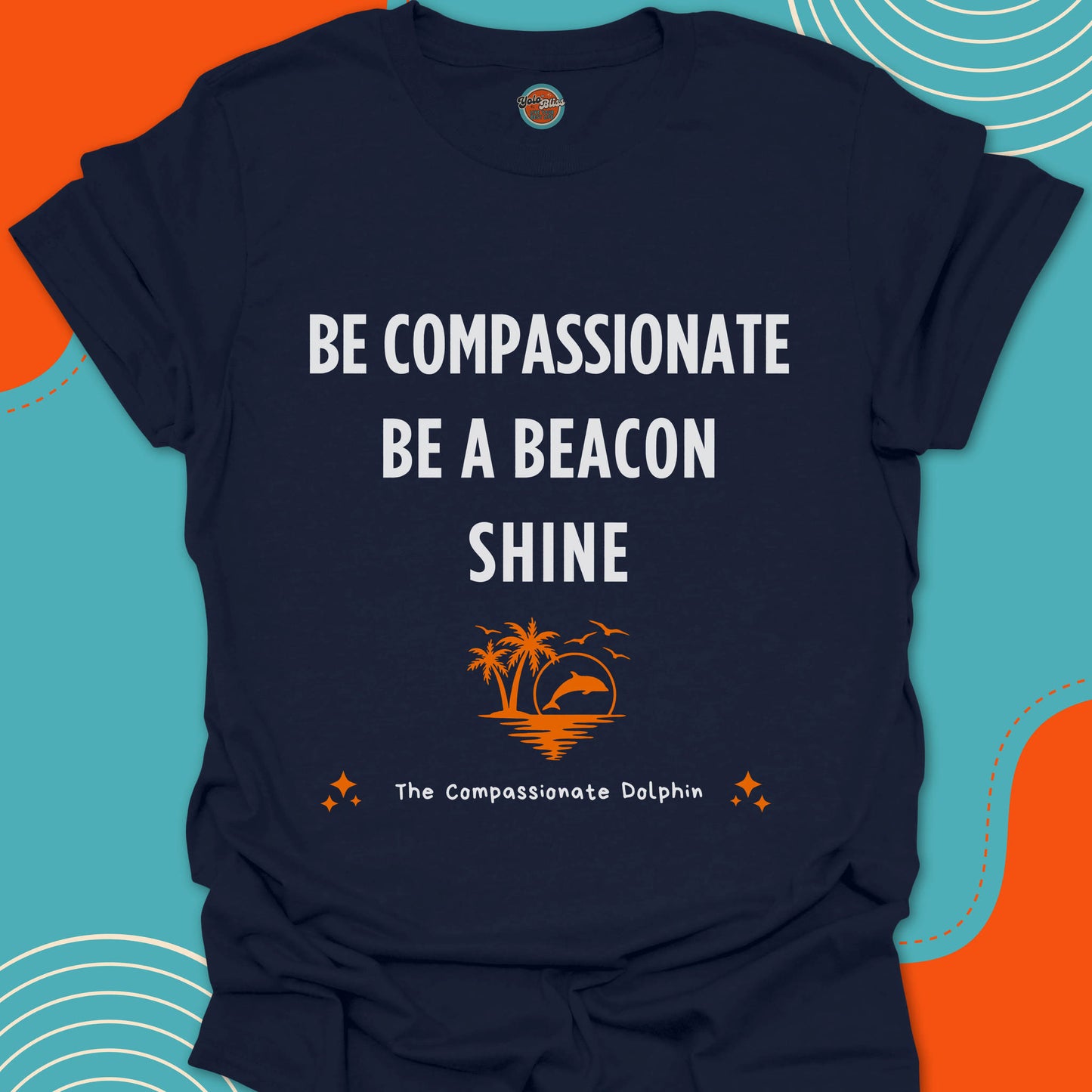 COMPASSIONATE DOLPHIN - Tee #3