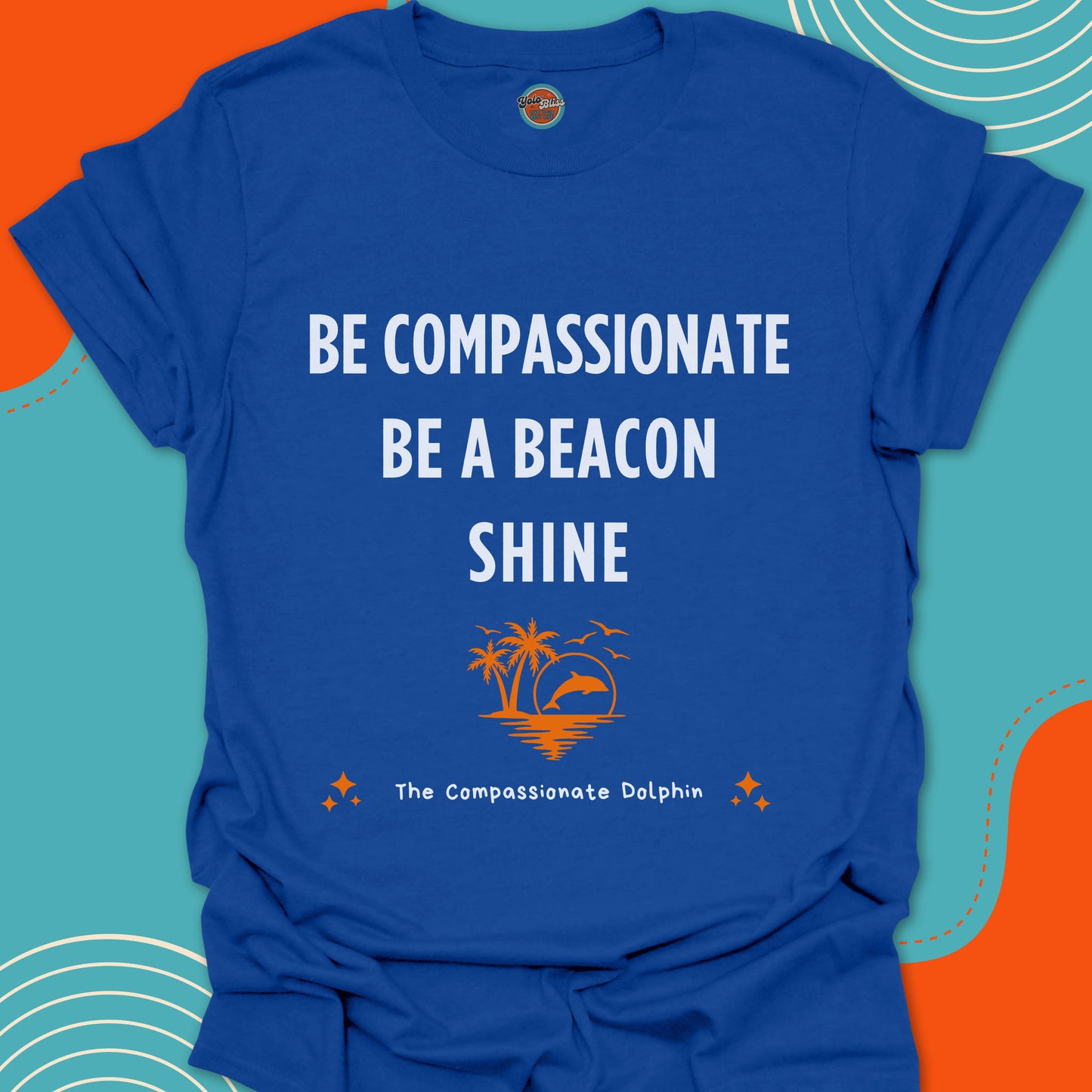 COMPASSIONATE DOLPHIN - Tee #3