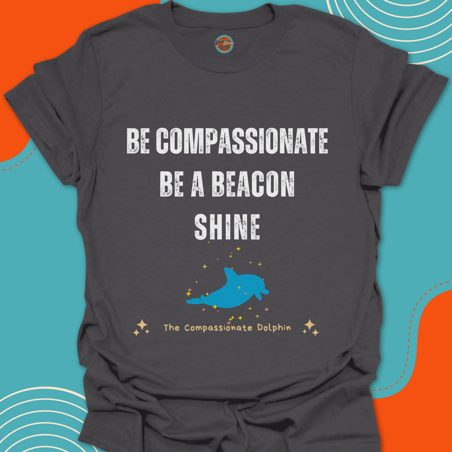 COMPASSIONATE DOLPHIN (Rustic) - Tee #4