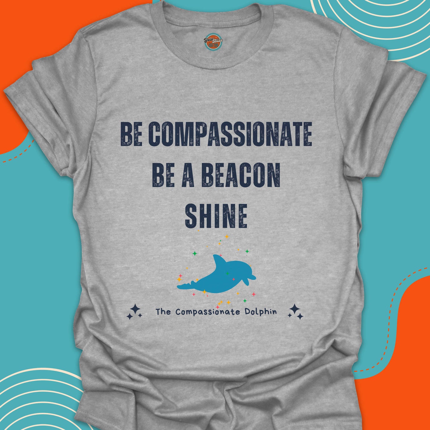 COMPASSIONATE DOLPHIN (Rustic) - Tee #4