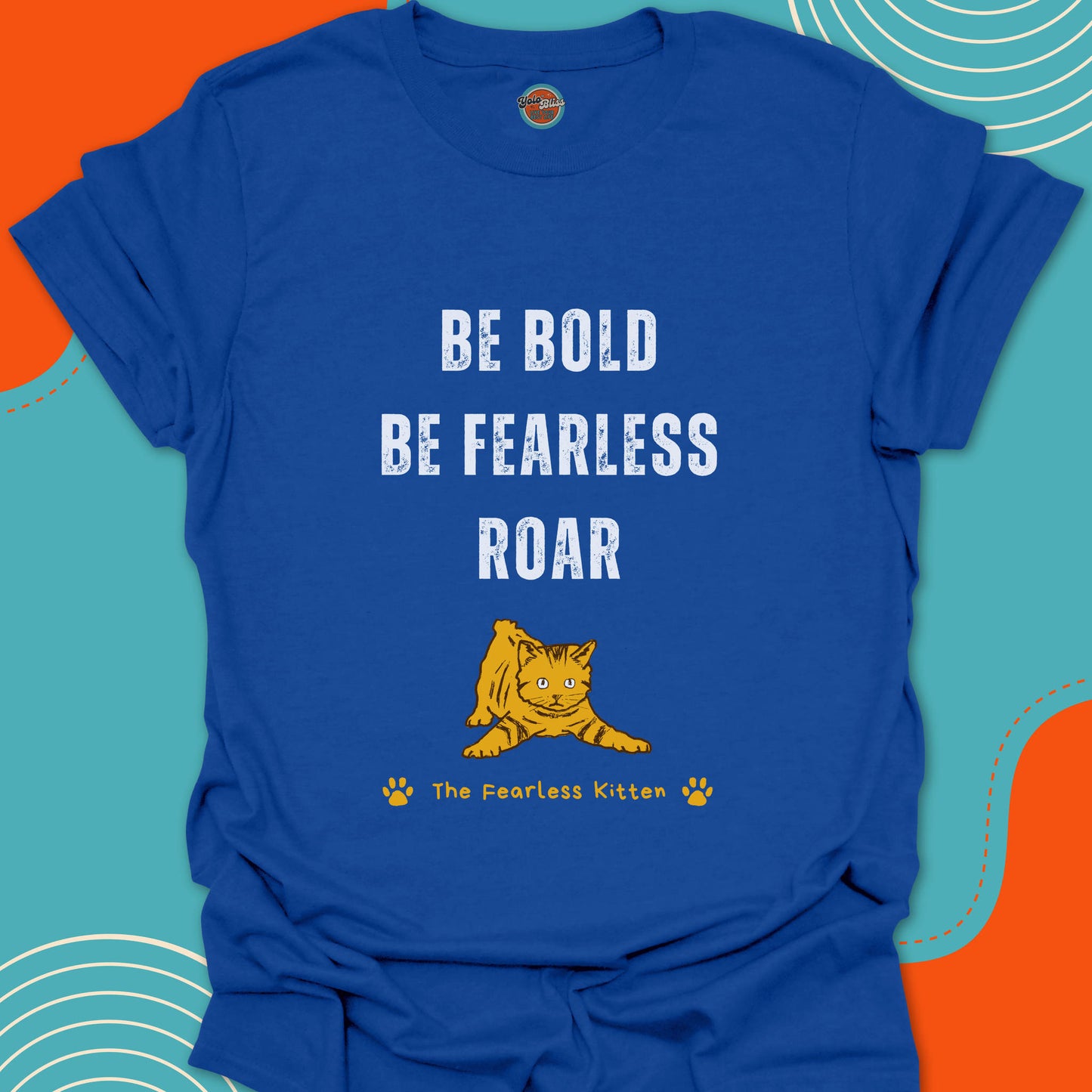 FEARLESS KITTEN (Rustic) - Tee #1