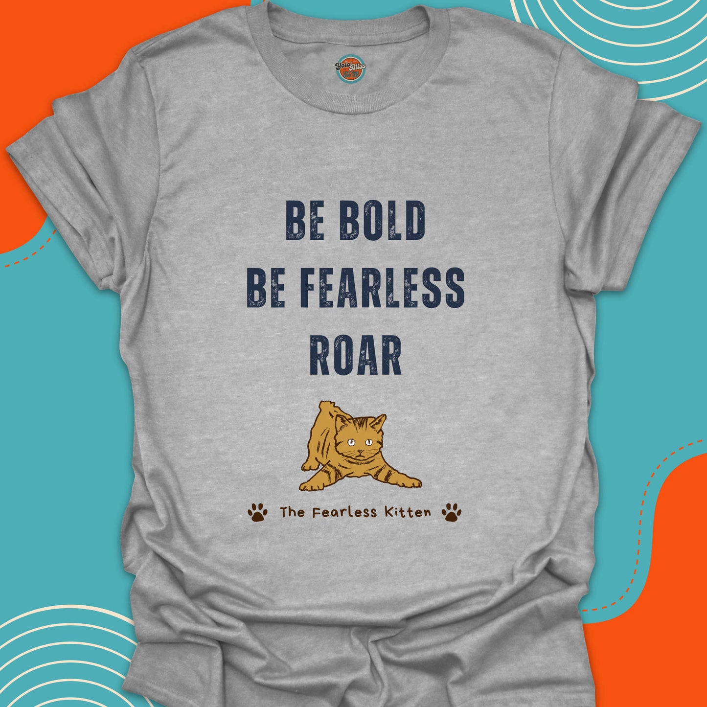 FEARLESS KITTEN (Rustic) - Tee #1
