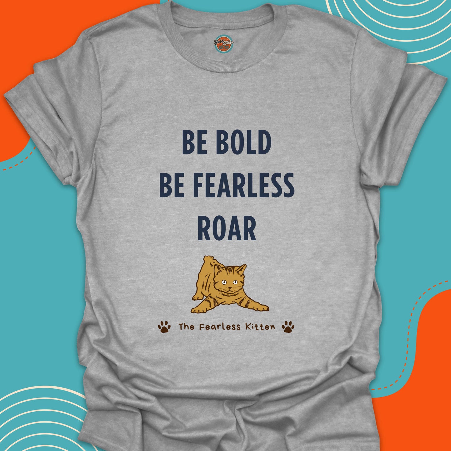 FEARLESS KITTEN - Tee #1