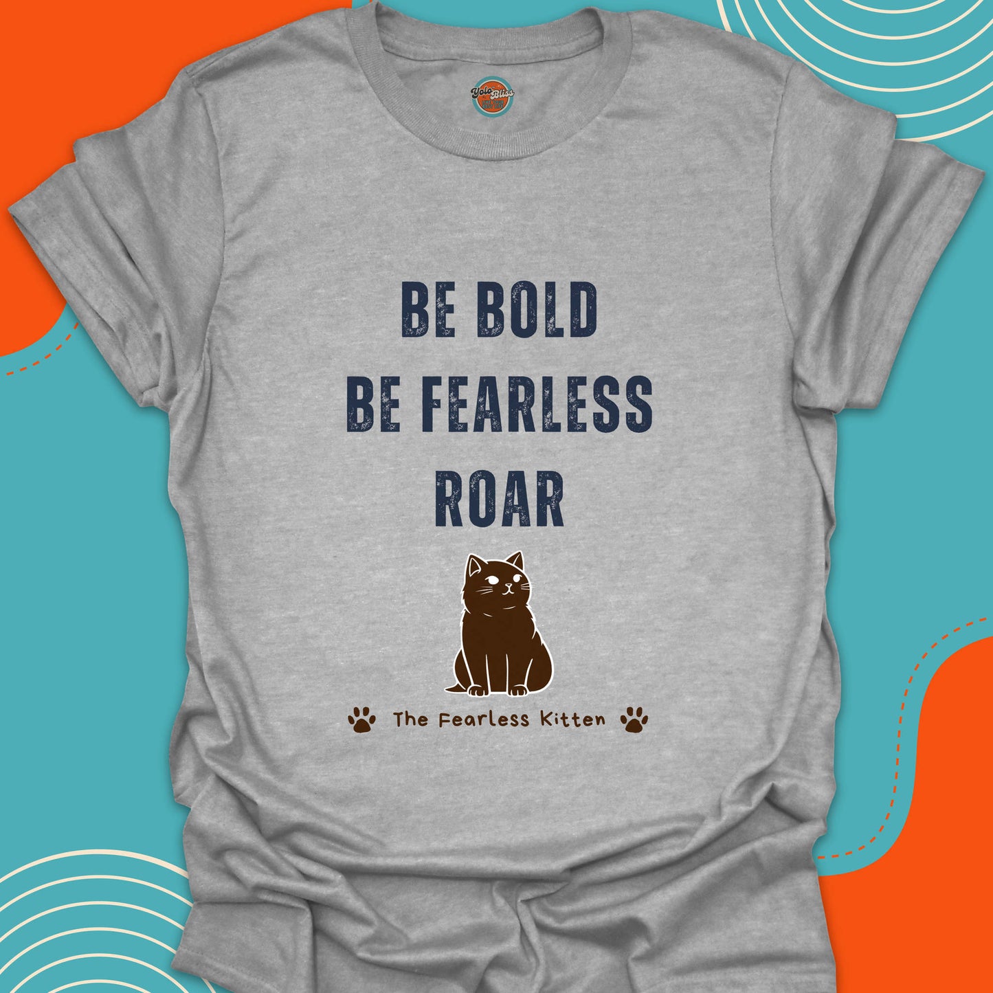 FEARLESS KITTEN (Rustic) - Tee #2
