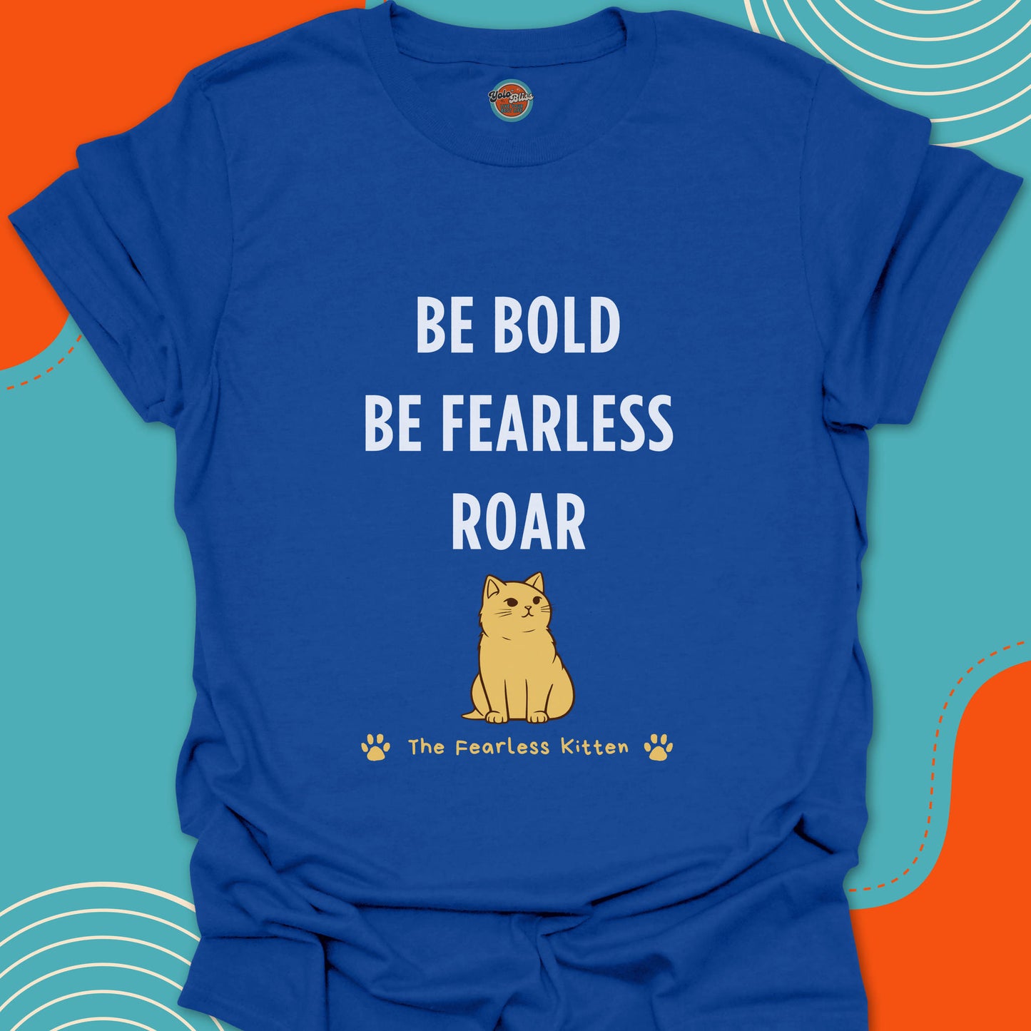 FEARLESS KITTEN - Tee #2