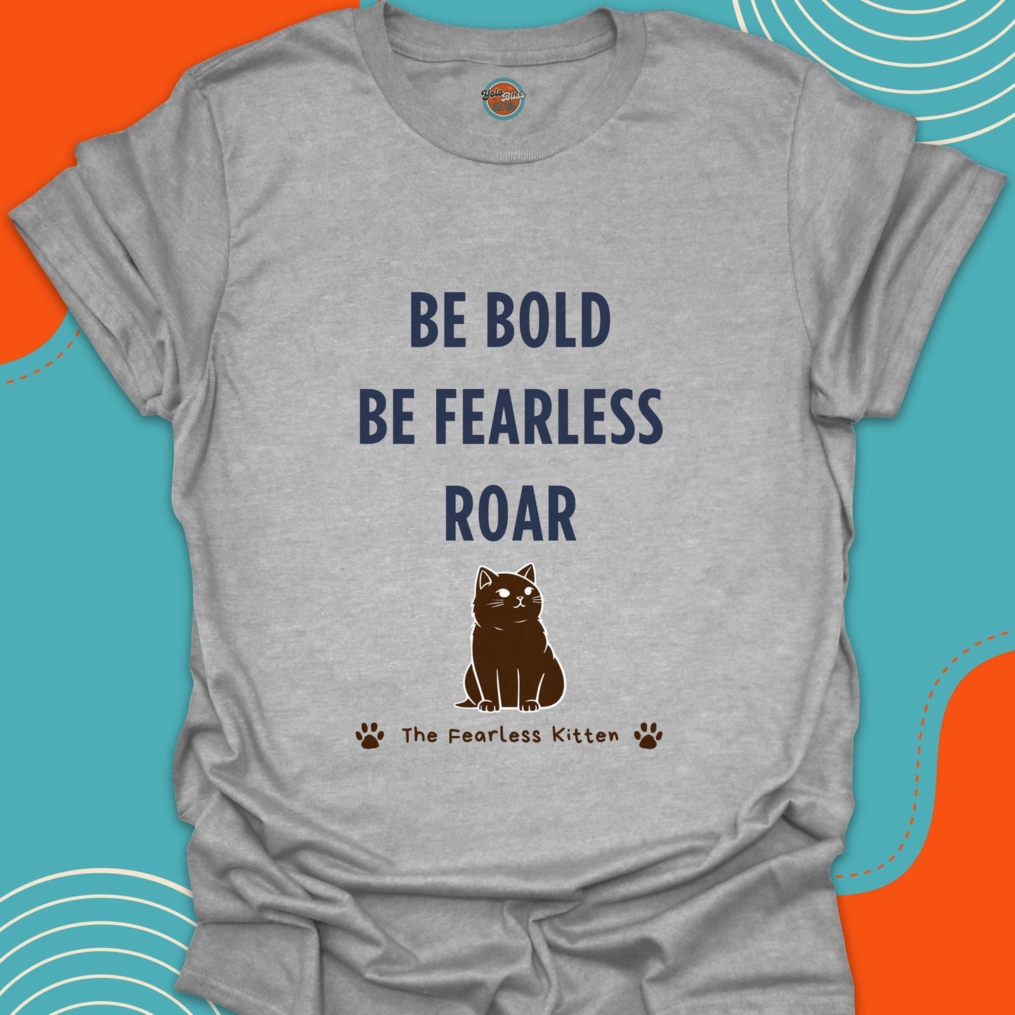 FEARLESS KITTEN - Tee #2