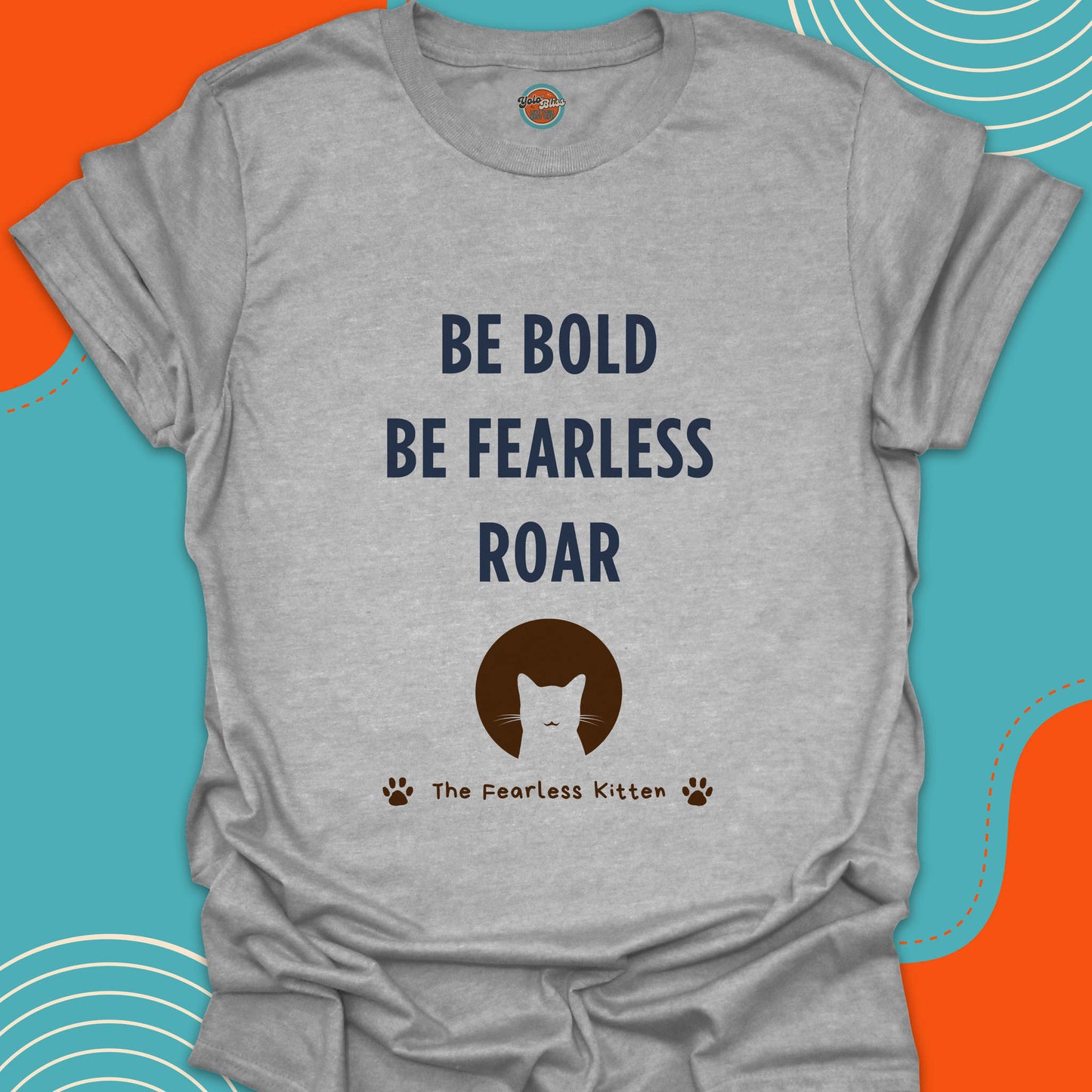 FEARLESS KITTEN - Tee #3