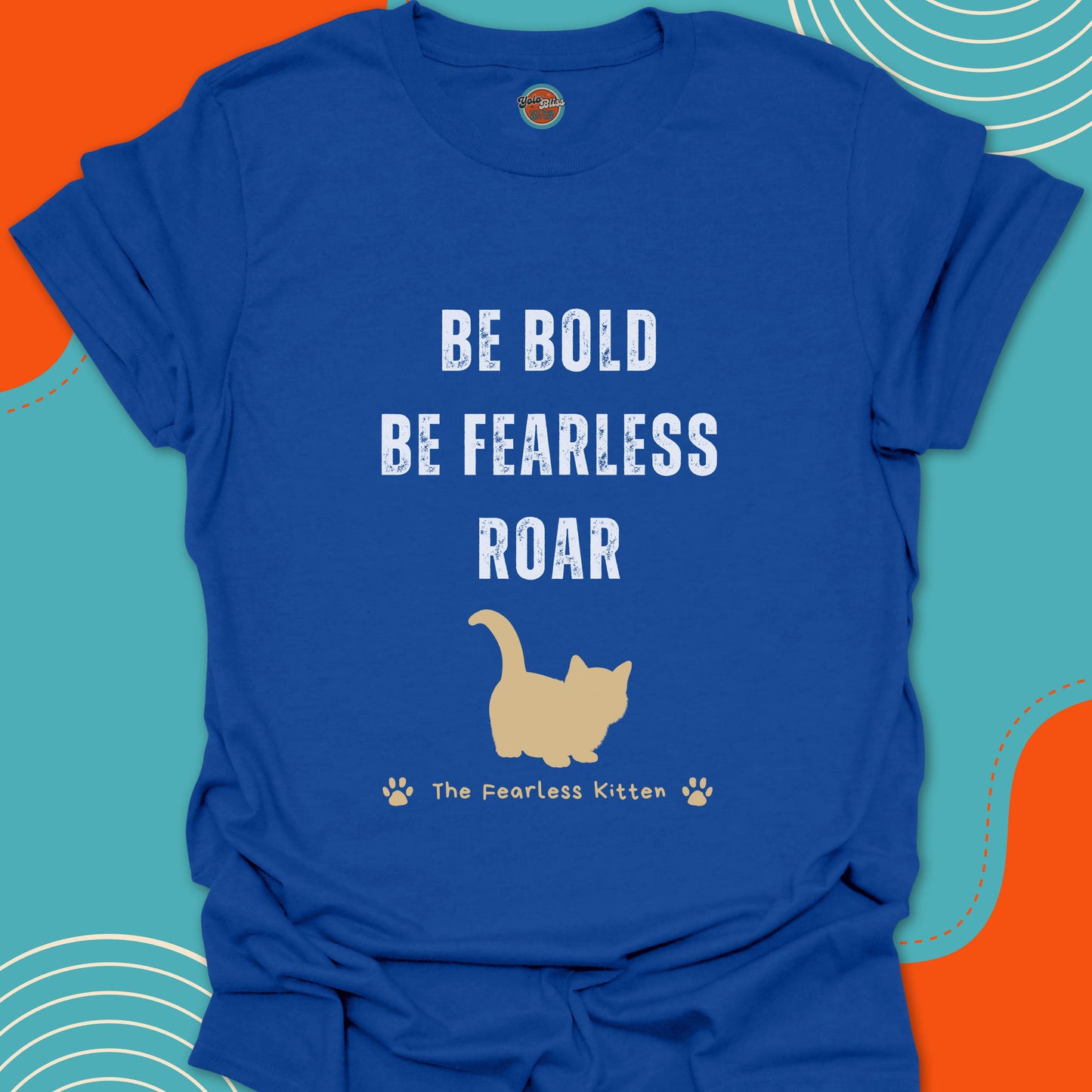FEARLESS KITTEN (Rustic) - Tee #4