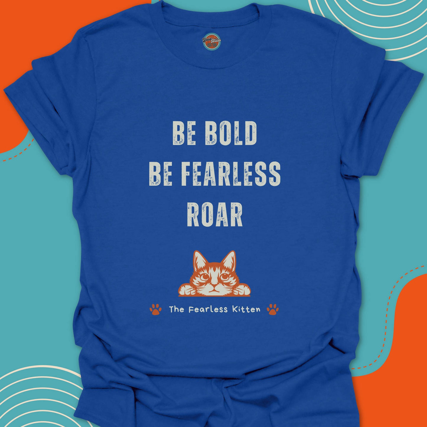 FEARLESS KITTEN (Rustic) - Tee #5