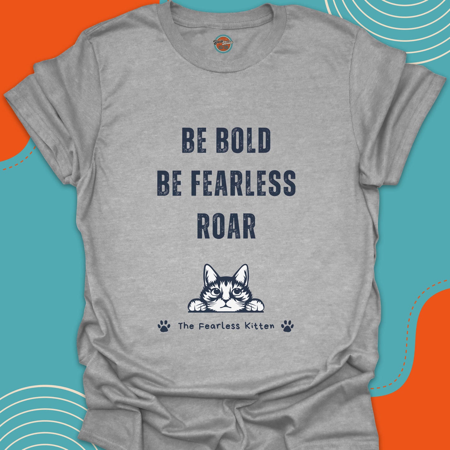 FEARLESS KITTEN (Rustic) - Tee #5