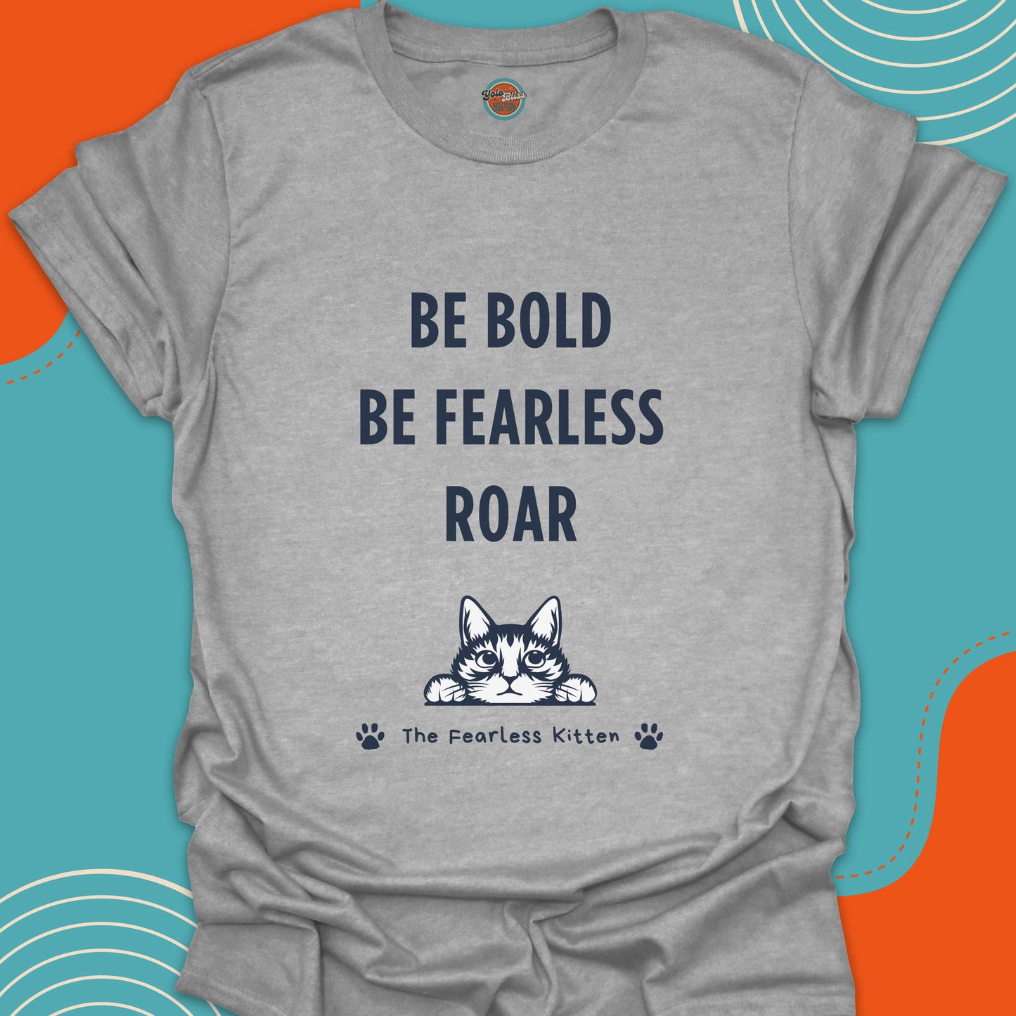 FEARLESS KITTEN - Tee #5