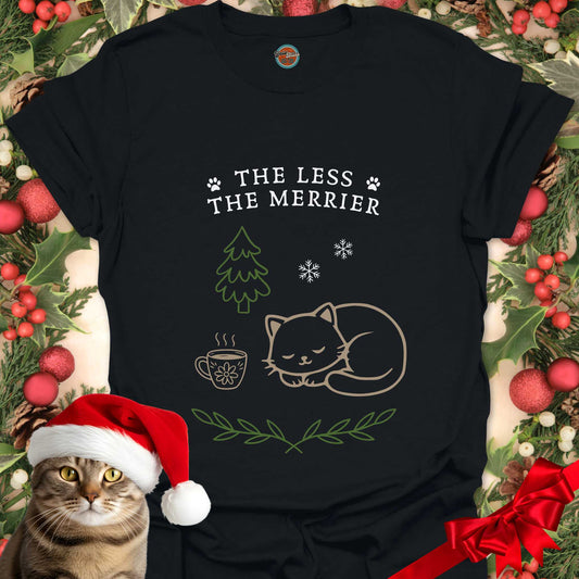 THE LESS THE MERRIER CAT - Tee