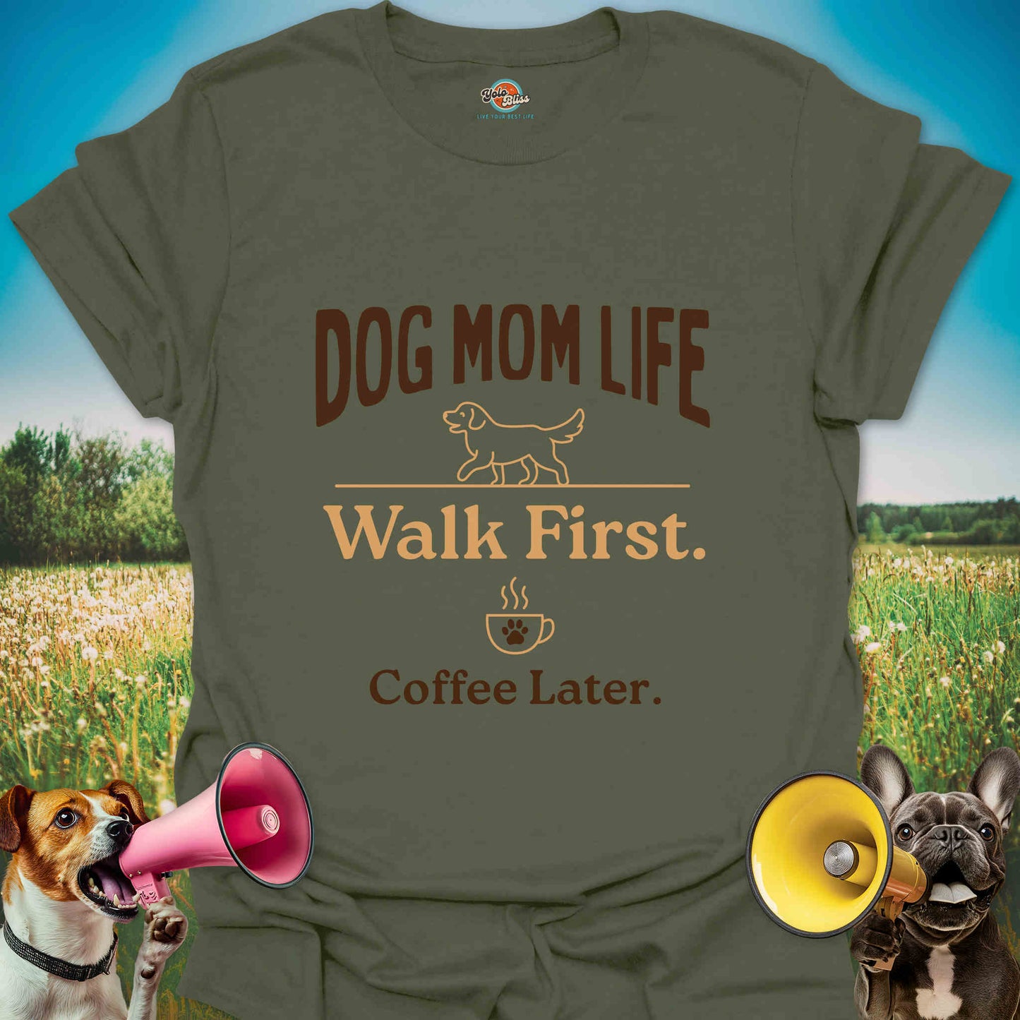 Walk First. Coffee Later. - Dog Mom Tee