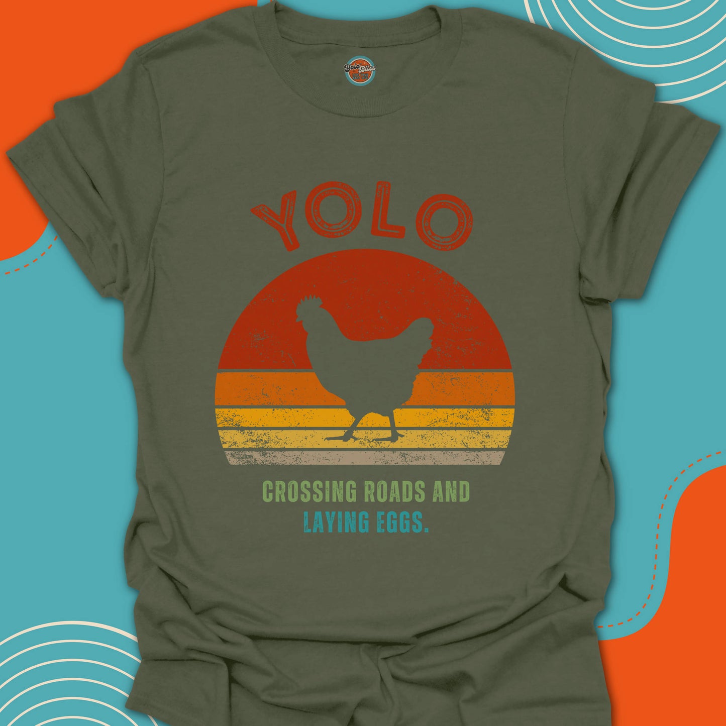 YOLO SUNSET CHICKEN (Rustic) - Tee #1
