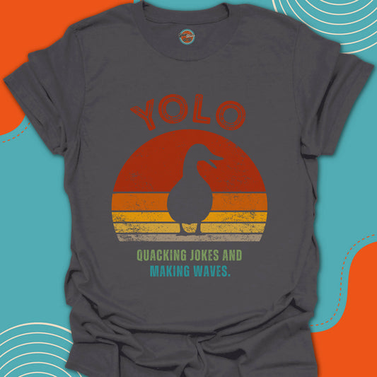 YOLO SUNSET DUCK (Rustic) - Tee #1